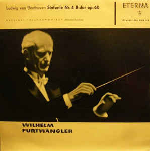 Ludwig van Beethoven - Sinfonie Nr. 4 B-Dur Op. 60 (Historische Aufnahme)