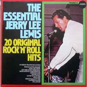 Jerry Lee Lewis - The Essential Jerry Lee Lewis - 20 Original Rock'n'Roll Hits
