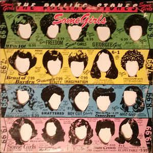 The Rolling Stones - Some Girls