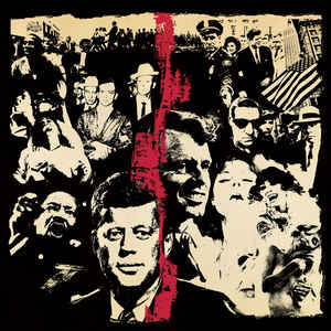Various Artists - The Ballad Of JFK: A Musical History Of The John F. Kennedy Assassination (1963-1968)