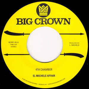 El Michels Affair - 4th Chamber / Snakes