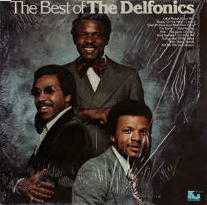 The Delfonics - The Best Of The Delfonics