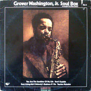 Grover Washington, Jr. - Soul Box Vol.2