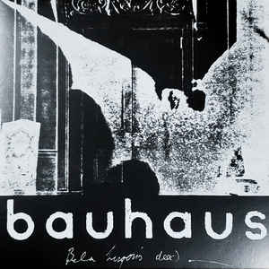 Bauhaus - Bela Lugosi's Dead - The Bela Session