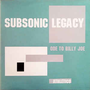 Subsonic Legacy - Ode To Billy Joe