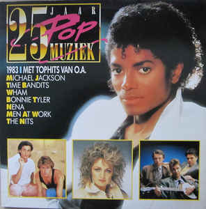 Various Artists - 25 Jaar Popmuziek - 1983