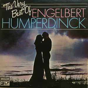 Engelbert Humperdinck - The Very Best Of Engelbert Humperdinck