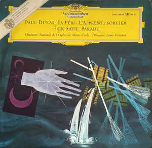 Various Artists - Paul Dukas, Erik Satie -  La Peri / L'Apprenti Sorcier / Parade
