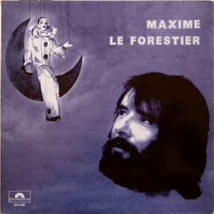 Maxime Le Forestier - Maxime Le Forestier