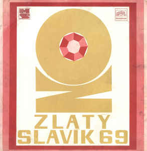Various Artists - Zlatý Slavík 1969