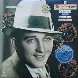 Bing Crosby - A Bing Crosby Collection, Volume II