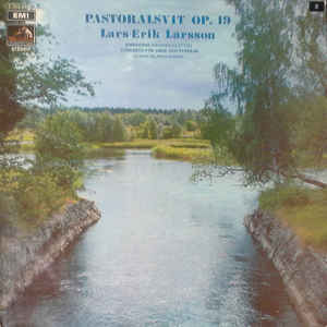 Lars Erik Larsson - Pastoralsvit Op. 19