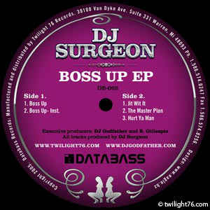 DJ Surgeon - Boss Up EP
