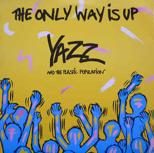 Yazz - The Only Way Is Up