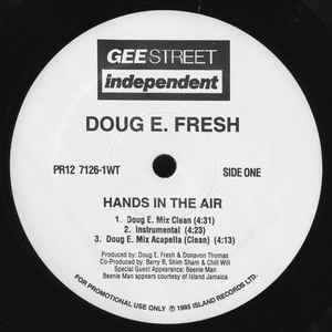 Doug E. Fresh - Hands In The Air