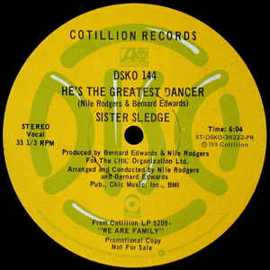 Sister Sledge - He's The Greatest Dancer / We Are Family