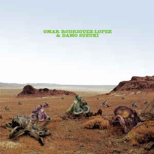 Omar Rodriguez-Lopez - Damo Suzuki