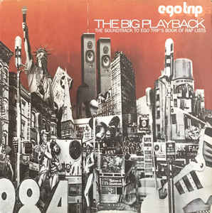 Various Artists - Egotrip's The Big Playback