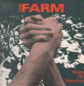 The Farm - Steps Of Emotion