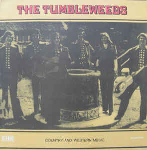 The Tumbleweeds - Country And Western Music