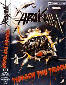 Arakain - Thrash The Trash