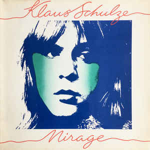 Klaus Schulze - Mirage