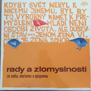 Various Artists - Rady a zlomyslnosti ze světa aforismu a epigramu