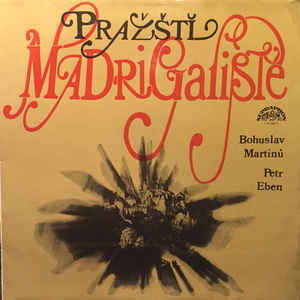 Various Artists - Pražští Madrigalisté
