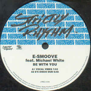 E-Smoove - Be With You