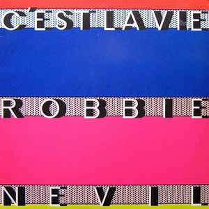 Robbie Nevil - C'est La Vie