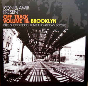 Various Artists - Kon & Amir: Off Track Volume III: Brooklyn