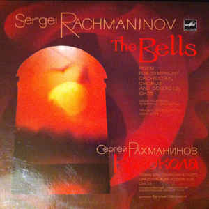 Sergej Rachmaninov - The Bells / Колокола