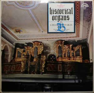 Various Artists - Historical Organs In Czechoslovakia - Bohemia II