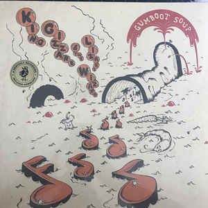 King Gizzard & The Lizard Wizard - Gumboot Soup