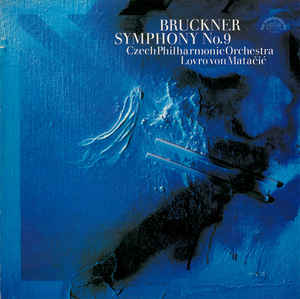 Anton Bruckner - Symphony No.9