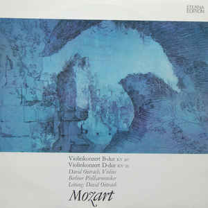 Wolfgang Amadeus Mozart - Violinkonzert B-Dur KV 207 / Violinkonzert D-Dur KV 211
