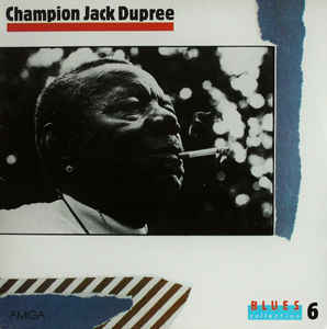 Champion Jack Dupree - Blues Collection 6