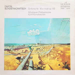 Dmitrij Dmitrijevič Šostakovič - Sinfonie Nr. 10 E-Moll Op. 93