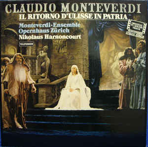 Claudio Monteverdi - Il Ritorno D'Ulisse In Patria