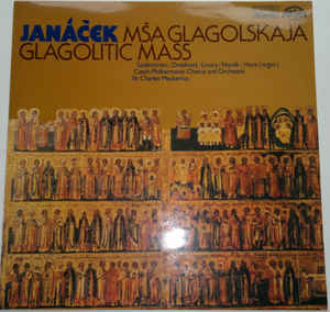 Leoš Janáček - Mša Glagolskaja (Glagolitic Mass)