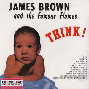 James Brown And His Famous Flames - Think!