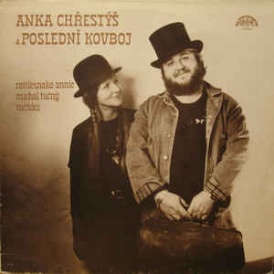 Rattlesnake Annie & Michal Tučný, Tučňáci - Anka Chřestýš & Poslední Kovboj