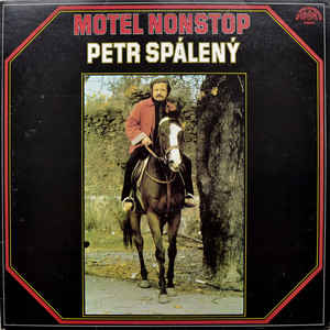 Petr Spálený - Motel Nonstop