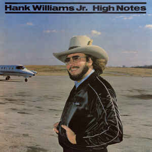 Hank Williams Jr. - High Notes