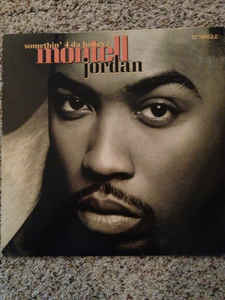 Montell Jordan - Somethin' 4 Da Honeyz