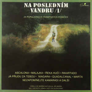 Various Artists - Na Posledním Vandru /1/: 24 Populárních Trampských Písniček