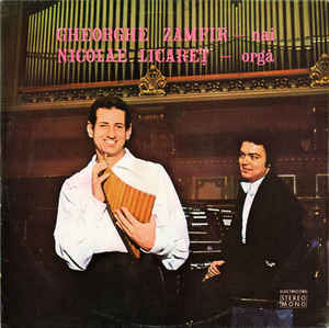 Gheorghe Zamfir - Nicolae Licareț