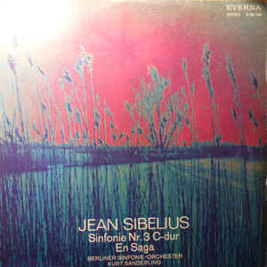 Jean Sibelius - Sinfonie Nr. 3 C-dur / En Saga