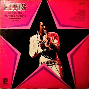 Elvis Presley - Sings Hits From His Movies, Volume 1