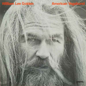 William Lee Golden - American Vagabond